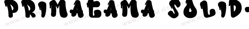 Primatama Solid字体转换